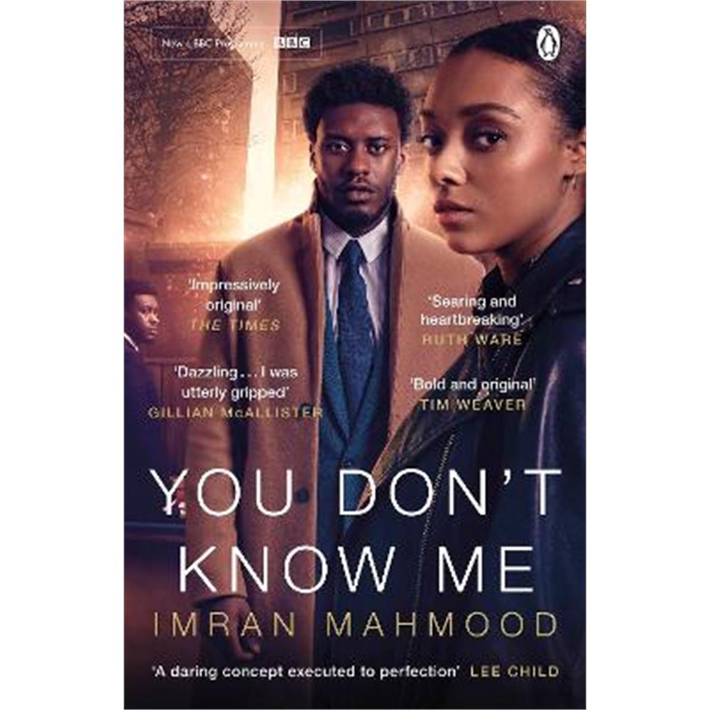 You Don't Know Me: Now a major BBC drama from the writers behind BBC1's Vigil (Paperback) - Imran Mahmood
